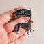 House of Hawks "Adopt Don't Shop" Enamel Pin Badge