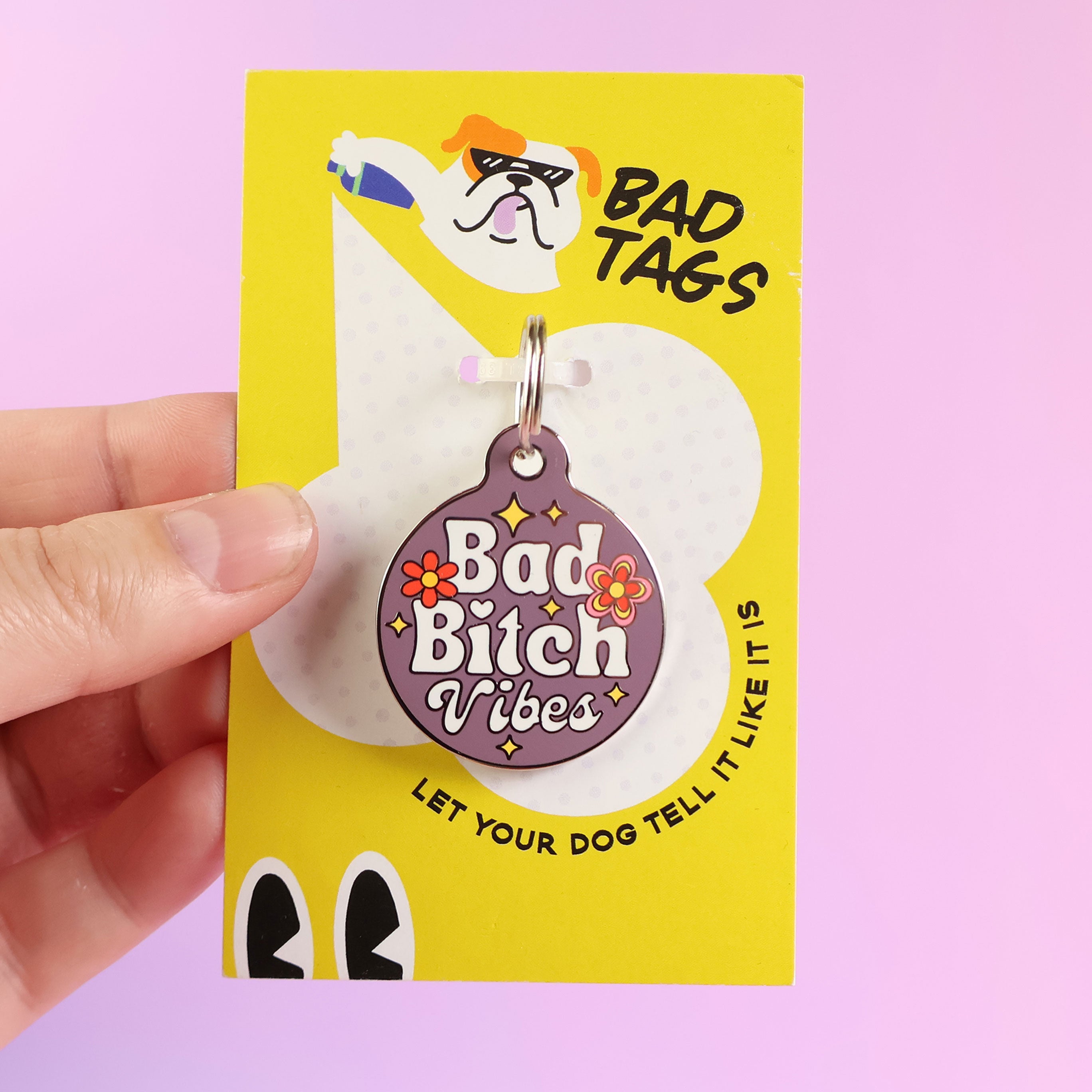 Dog Tag | Bad B***h Vibes | Bad Tags – Hound-Tees®
