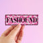 Fashound Sticker
